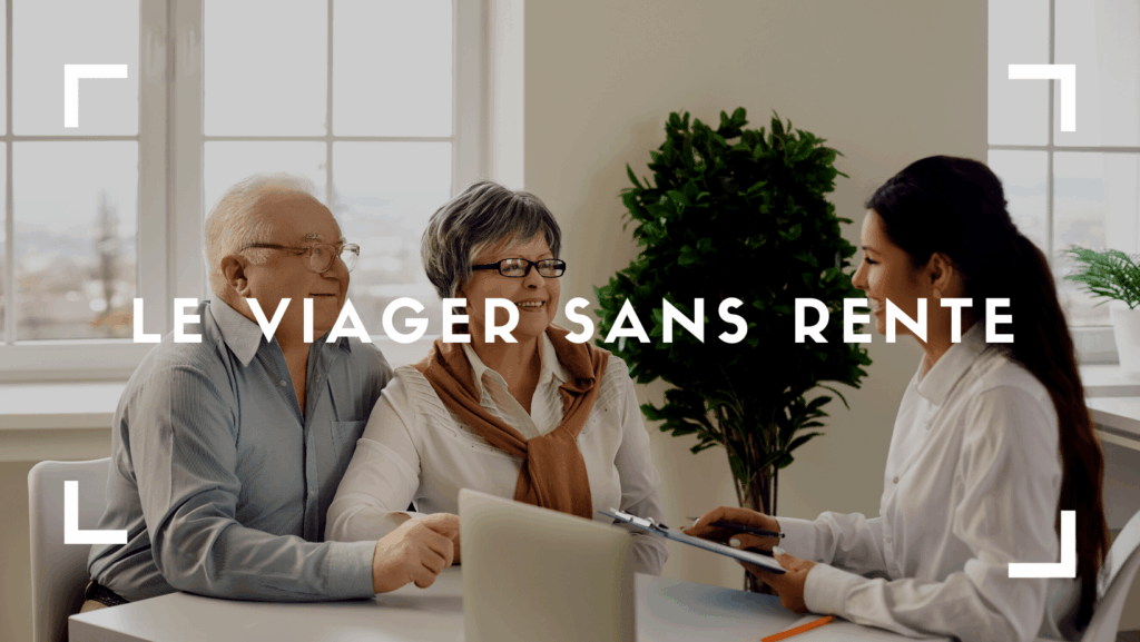 Le viager sans rente